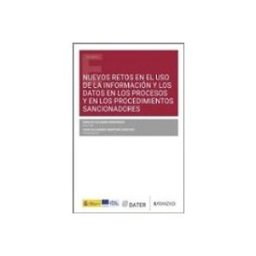 Edisofer S.l. Nuevos retos en el uso de la información y los datos en los procesos y en los procedimientos sancionadores