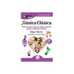 Distrifer Libros S.l. guiaburros musica clasica: para los que aun no saben que les gusta la