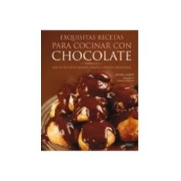 Distriforma S.l. exquisitas recetas para cocinar con chocolate