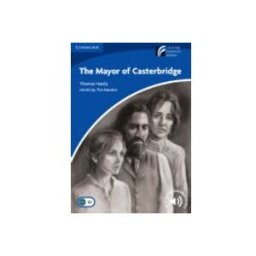Cambridge University Press The Mayor of Casterbridge Level 5 Upper-intermediate