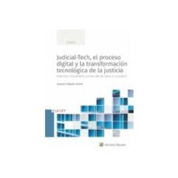Midac Llibres S L judicial-tech el proceso digital y la transformación tecnológica de la