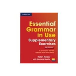 Cambridge University Press essential grammar in use supplementary exercises: book with answers