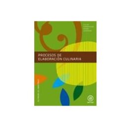 Ediciones Akal S.a. procesos de elaboracion culinaria 2012