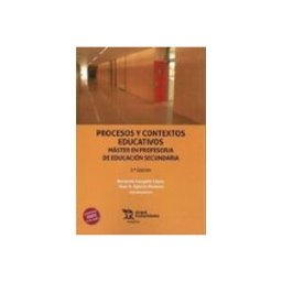 Grupo Nahui S.l. Procesos y contextos educativos. Máster en Profesor/a de Educación Secundaria 3ª Edición