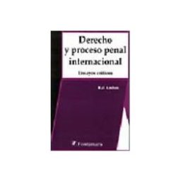 Tarahumara derecho y proceso penal internacional: ensayos criticos