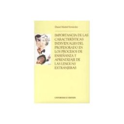 Distriforma S.l. Importancia de las características individuales del profesorado en los procesos de enseñanza y aprendizaje de las lenguas extranjeras