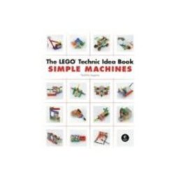 The Lego Technic Idea Book: Simple Machines: Gears
