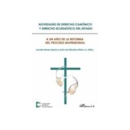 Teran Libros Novedades de Derecho canónico y Derecho eclesiástico del Estado. A un año de la reforma del proceso matrimonial