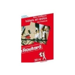 Hachette nos meilleurs hotels et restos en france: 2014 (le guide du routa rd)