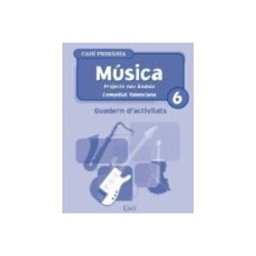 Sin Distribuidor música 6 primària. quadern d activitats. projecte nou ándola. comunita