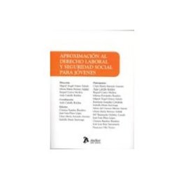 Edisofer S.l. Aproximación al Derecho Laboral y Seguridad Social para jóvenes