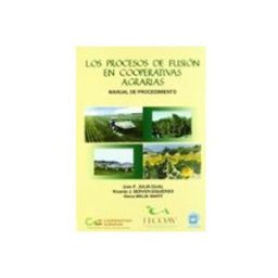 Ediciones Paraninfo S.a Los procesos de fusión en cooperativas agrarias.