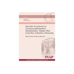 Edisofer S.l. ejecución de sentencias en el proceso administrativo iberoamericano (e