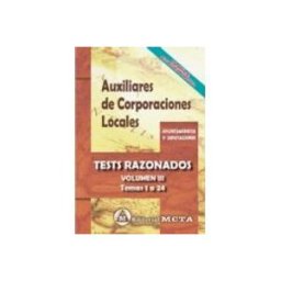 Segura Ruiz Manuel (editorial Meta) auxiliares de corporaciones locales volumen iii: tests razonados (tema