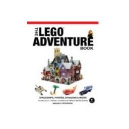 The Lego Adventure Book: Spaceships Pirates Dragons & More: Vol Ume 2