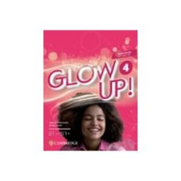 Cambridge University Press glow up! level 4 workbook with digital pack english for spanish speake