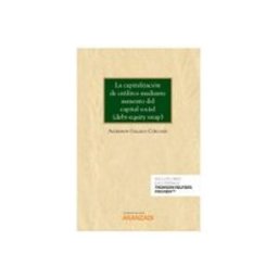 Edisofer S.l. La capitalización de créditos mediante aumento del capital social (debt-equity swap) (Papel + e-book)