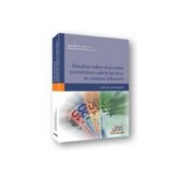 Edisofer S.l. Estudios sobre el proceso contencioso-administrativo en materia tributaria