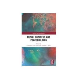 Music Business And Peacebuilding