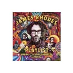 Logista Libros S.l. Playlist. Rebeldes y revolucionarios de la música