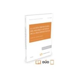 Edisofer S.l. la accion protectora del regimen general de la seguridad social (2ª ed