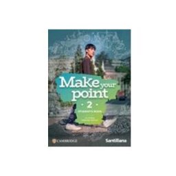 Cambridge University Press make your point 2 students book (2º bachillerato) (ed. 2026)