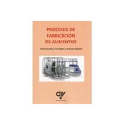 Madrid Vicente Antonio (ediciones) Procesos de fabricación de alimentos