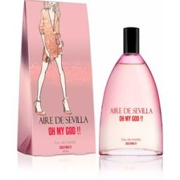 Aire Sevilla Aire De Sevilla Oh My God eau de toilette vaporizador 150 ml