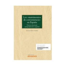 Aranzadi Thomson Reuters Matrimonios De Conveniencia" En España