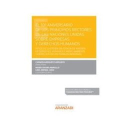 Aranzadi Thomson Reuters 10 Aniversario De Los Principios Rectores De Las Naciones Unidas Sobre Empresas Y Derechos Humanos