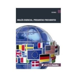 Editorial Elearning Inglés Esencial. Preguntas Frecuentes
