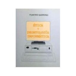 Editorial Fragua Etica Y Deontologia Informatica