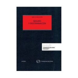 Civitas Thomson Reuters, Editorial Seguro Y Discriminación