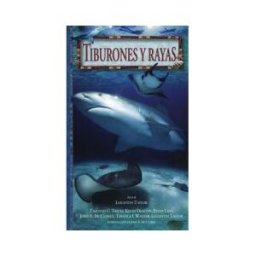 Ediciones Omega, S.A. Tiburones Y Rayas