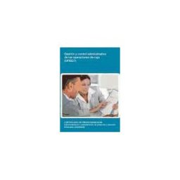 Editorial Elearning Gestión Y Control Administrastivo De Las Operaciones De Caja. Certificados De Profesionalidad. Comercialización Y Administración