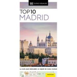 Dorling Kindersley Publishing, Incorporated Madrid (guías Visuales Top 10)