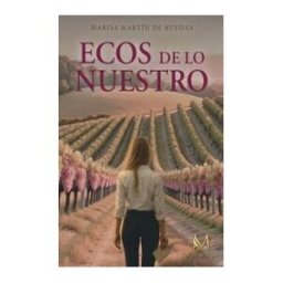 EDICIONES CON M DE MUJER Ecos De Lo Nuestro