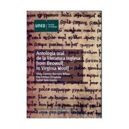 UNED (oferta) Antología Oral De La Literatura Inglesa: From Beowulf To Virginia Woolf