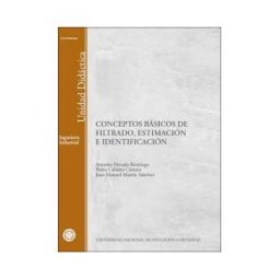 UNED Conceptos Básicos De Filtrado, Estimación E Identificación