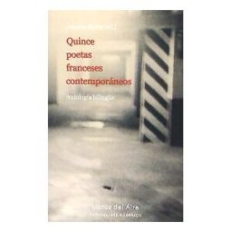 Libros del Aire Quince Poetas Franceses Contemporáneos