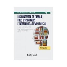 Aranzadi Thomson Reuters Contratos De Trabajo Fijos Discontínuos E Indefinidos A Tiempo Parcial