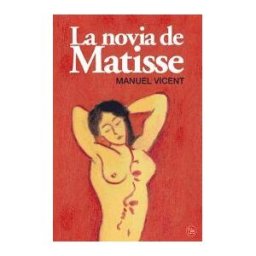 Punto de Lectura La Novia De Matisse Fg