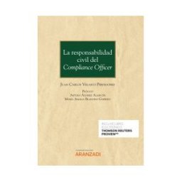 Editorial Aranzadi La Responsabilidad Civil Del Compliance Officer