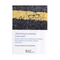 Marcial Pons, Ediciones Jurídicas y Sociales qué Historia Enseñar Y Para Qué?