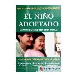 Ediciones Medici, S.L. El Niño Adoptado. Como Integrar En La Familia