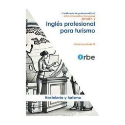 Orbe Mf1057_2. Inglés Profesional Para Turismo.