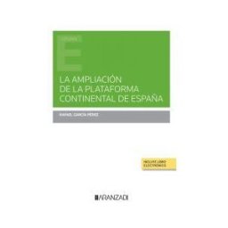 Aranzadi Thomson Reuters La Ampliación De La Plataforma Continental De España