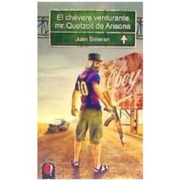 La máquina hace Ping! El Chévere Venturante Mr. Quetzotl De Arisona