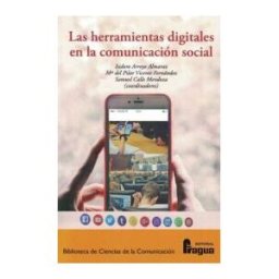 Editorial Fragua Herramientas Digitales En La Comunicación Social, Las.