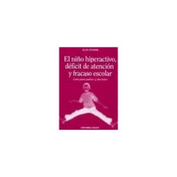 Editorial Filium El Niño Hiperactivo, Déficit De Atención Y Fracaso Escolar